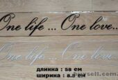 Наклейка на авто One Life. . . One Love -одна жизнь одна любовь