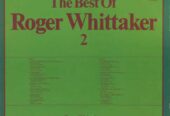 Виниловая пластинка Roger Whittaker – The Best Of Roger Whittaker 2